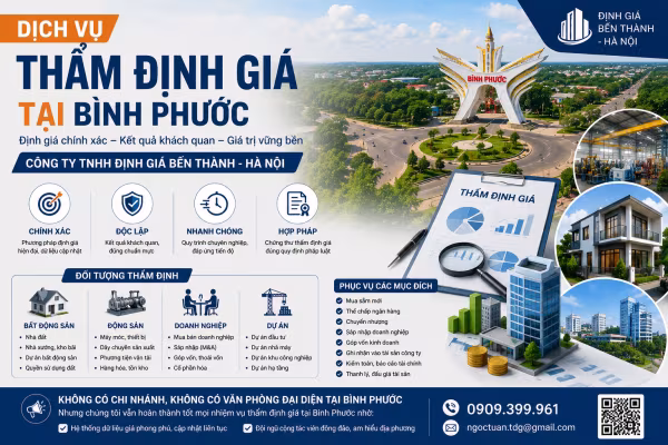 Dịch Vụ Thẩm Định Giá Tại Bình Phước Uy Tín, Chuyên Nghiệp | Công ty TNHH Định giá Bến Thành – Hà Nội