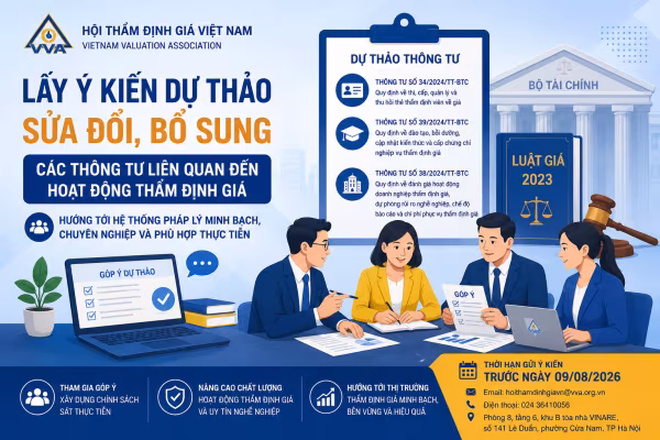 Hội Thẩm định giá Việt Nam lấy ý kiến sửa đổi các thông tư thẩm định giá 2026